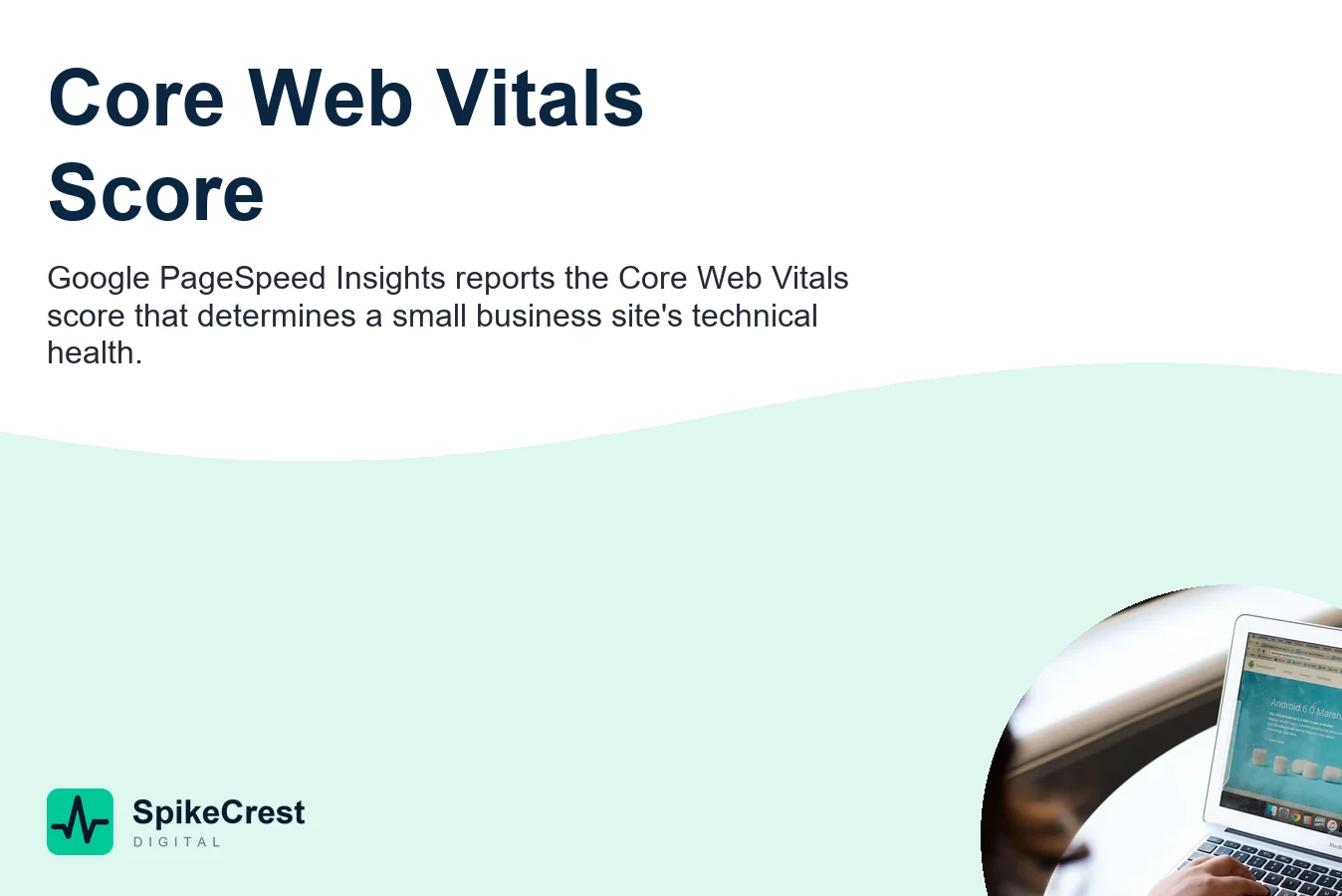 Google PageSpeed Insights Core Web Vitals results showing LCP and performance score for small business site